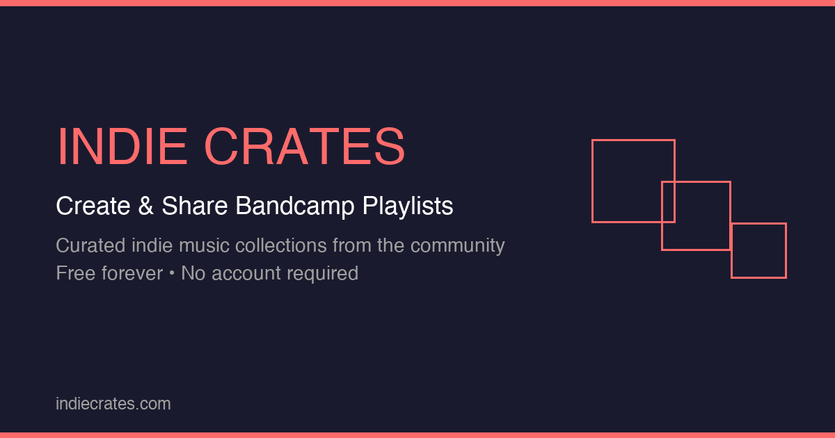 Suggest a track for Bandcamp Friday - August 7th 2026 - Indie Crates